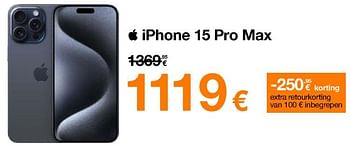 Promoties Apple iphone 15 pro max - Apple - Geldig van 02/05/2024 tot 03/06/2024 bij Orange