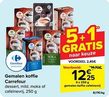 Promoties Gemalen koffie cafeïnevrij - Huismerk - Carrefour  - Geldig van 22/05/2024 tot 03/06/2024 bij Carrefour
