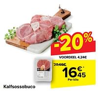 Promotions Kalfsossobuco - Produit maison - Carrefour  - Valide de 22/05/2024 à 03/06/2024 chez Carrefour