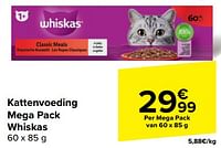 Promoties Kattenvoeding mega pack whiskas - Whiskas - Geldig van 22/05/2024 tot 03/06/2024 bij Carrefour