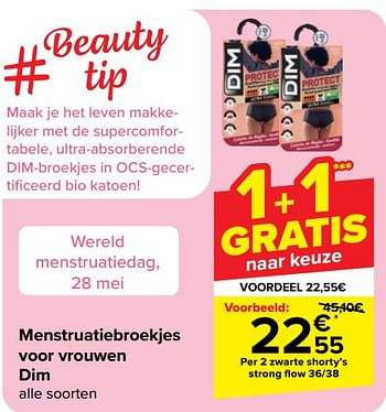 Promotions Menstruatiebroekjes voor vrouwen dim shorty’s strong flow 36-38 - Dim - Valide de 22/05/2024 à 03/06/2024 chez Carrefour