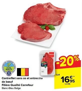 Promotions Contrefilet sans os et entrecôte de boeuf filière qualité carrefour - Produit maison - Carrefour  - Valide de 22/05/2024 à 28/05/2024 chez Carrefour