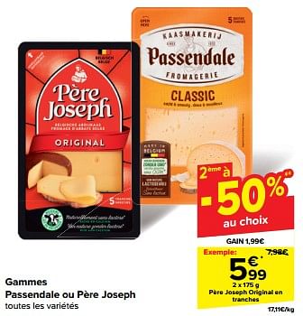 Promotions Père joseph original en tranches - Père Joseph - Valide de 22/05/2024 à 28/05/2024 chez Carrefour