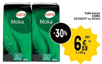 Promoties Café moulu cora dessert ou moka - Huismerk - Cora - Geldig van 21/05/2024 tot 27/05/2024 bij Cora