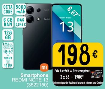 Promotions Xiaomi smartphone redmi note 13 - Xiaomi - Valide de 21/05/2024 à 03/06/2024 chez Cora