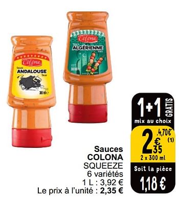 Promotions Sauces colona squeeze - Colona - Valide de 21/05/2024 à 27/05/2024 chez Cora