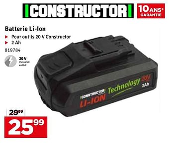 Promotions Constructor batterie li-ion - Constructor - Valide de 21/05/2024 à 02/06/2024 chez Mr. Bricolage