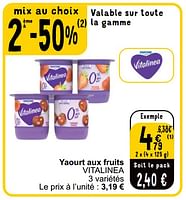 Promotions Yaourt aux fruits vitalinea - vitalinea - Valide de 21/05/2024 à 27/05/2024 chez Cora