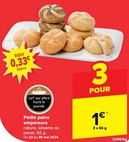 Promotions Petits pains empereurs - Produit Maison - Carrefour Express - Valide de 22/05/2024 à 28/05/2024 chez Carrefour Express