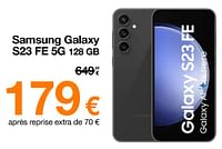 Promotions Samsung galaxy s23 fe 5g 128 gb - Samsung - Valide de 02/05/2024 à 03/06/2024 chez Orange