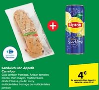 Promotions Sandwich bon appetit + 1 canette lipton - Produit Maison - Carrefour Express - Valide de 22/05/2024 à 28/05/2024 chez Carrefour Express