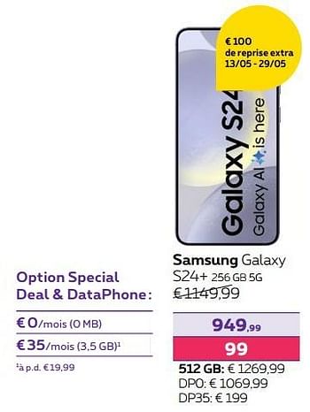 Promotions Samsung galaxy s24+ 256 gb 5g - Samsung - Valide de 13/02/2024 à 31/07/2024 chez Proximus