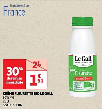 Promoties Crème fleurette bio le gall - Le Gall - Geldig van 22/05/2024 tot 02/06/2024 bij Auchan