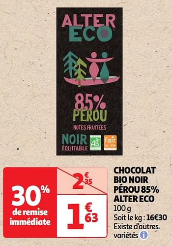 Promoties Chocolat bio noir pérou 85% alter eco - Huismerk - Auchan - Geldig van 22/05/2024 tot 02/06/2024 bij Auchan