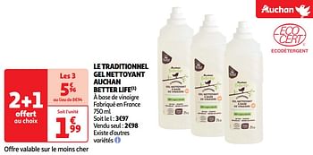 Promoties Le traditionnel gel nettoyant auchan better life - Huismerk - Auchan - Geldig van 22/05/2024 tot 02/06/2024 bij Auchan