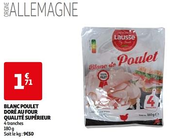 Promotions Blanc poulet doré au four qualité supérieur - Lausse - Valide de 22/05/2024 à 27/05/2024 chez Auchan Ronq