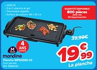 Promotions Mandine plancha mpg2000-22 - Mandine - Valide de 22/05/2024 à 03/06/2024 chez Carrefour