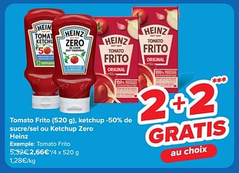 Promotions Tomato frito - Heinz - Valide de 22/05/2024 à 03/06/2024 chez Carrefour