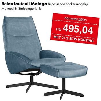 Promoties Relaxfauteuil malaga - Huismerk - Woonsquare - Geldig van 20/05/2024 tot 25/05/2024 bij Woonsquare