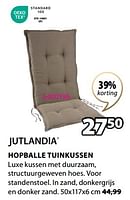 Promoties Hopballe tuinkussen - Jutlandia - Geldig van 20/05/2024 tot 23/06/2024 bij Jysk