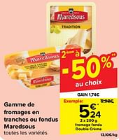 Promotions Fromage fondu double crème - Maredsous - Valide de 22/05/2024 à 03/06/2024 chez Carrefour