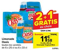 Promotions Limonade tropical mini - Oasis - Valide de 22/05/2024 à 03/06/2024 chez Carrefour