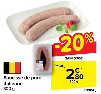 Promotions Saucisse de porc italienne - Produit maison - Carrefour  - Valide de 22/05/2024 à 03/06/2024 chez Carrefour
