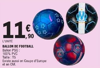 Promotions Ballon de football - Produit Maison - E.Leclerc - Valide de 21/05/2024 à 02/06/2024 chez E.Leclerc