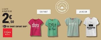 Promotions Tee shirt enfant bio - Tissaia - Valide de 21/05/2024 à 02/06/2024 chez E.Leclerc