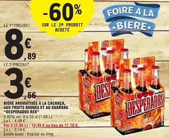 Promotions Bière aromatisée à la cachaga, aux fruits rouges et au guarana desperados red - Desperados - Valide de 21/05/2024 à 02/06/2024 chez E.Leclerc