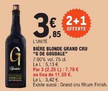 Promotions Bière blonde grand cru g de goudale - Brasserie de Goudale - Valide de 21/05/2024 à 02/06/2024 chez E.Leclerc