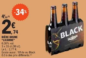 Promotions Bière brune licorne - Licorne - Valide de 21/05/2024 à 02/06/2024 chez E.Leclerc