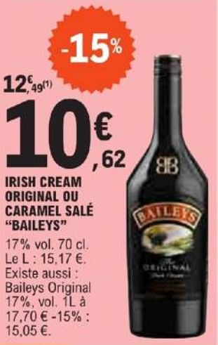 Promotions Irish cream original ou caramel salé baileys - Baileys - Valide de 21/05/2024 à 02/06/2024 chez E.Leclerc