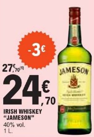Promotions Irish whiskey jameson - Jameson - Valide de 21/05/2024 à 02/06/2024 chez E.Leclerc