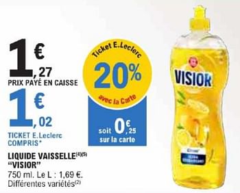 Promotions Liquide vaisselle visior - Visior - Valide de 21/05/2024 à 02/06/2024 chez E.Leclerc