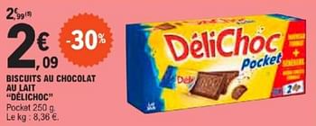 Promotions Biscuits au chocolat au lait délichoc - Délichoc - Valide de 21/05/2024 à 02/06/2024 chez E.Leclerc
