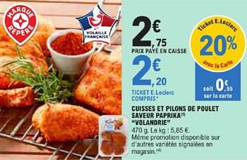 Promotions Cuisses et pilons de poulet saveur paprika volandrie - Volandrie - Valide de 21/05/2024 à 02/06/2024 chez E.Leclerc