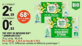 Promotions Thé vert ou infusion bio jardin bio étic - Jardin Bio - Valide de 21/05/2024 à 02/06/2024 chez E.Leclerc