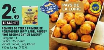 Promotions Pommes de terre primeur de noirmoutier igp label rouge nos régions ont du talent - Nos Régions ont du Talent - Valide de 21/05/2024 à 02/06/2024 chez E.Leclerc