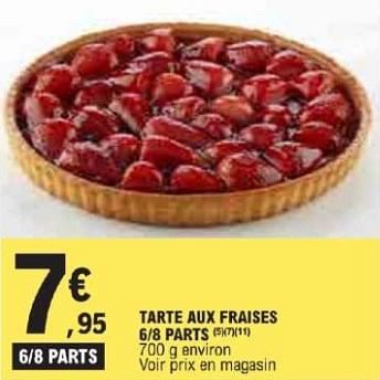 Promotions Tarte aux fraises - Produit Maison - E.Leclerc - Valide de 21/05/2024 à 02/06/2024 chez E.Leclerc