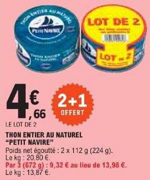 Promotions Thon entier au naturel petit navire - PETIT NAVIRE - Valide de 21/05/2024 à 02/06/2024 chez E.Leclerc