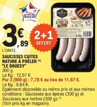 Promotions Saucisses cuites nature à poêler le douesy - Le Douesy - Valide de 21/05/2024 à 02/06/2024 chez E.Leclerc