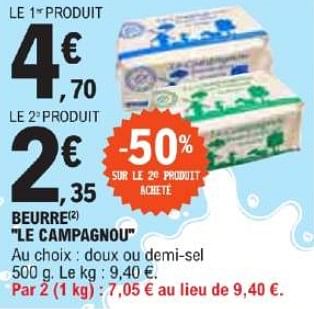 Promotions Beurre le campagnou - Produit Maison - E.Leclerc - Valide de 21/05/2024 à 02/06/2024 chez E.Leclerc