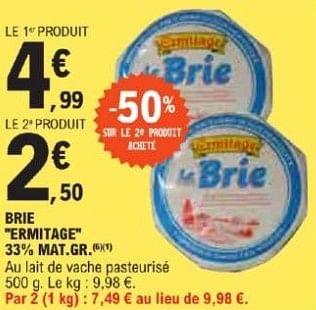 Promotions Brie ermitage mat.gr - L'Ermitage - Valide de 21/05/2024 à 02/06/2024 chez E.Leclerc