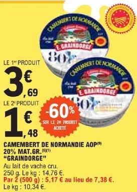 Promotions Camembert de normandie aop graindorge - E. Graindorge - Valide de 21/05/2024 à 02/06/2024 chez E.Leclerc