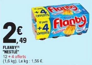 Promotions Flanby nestlé - Nestlé - Valide de 21/05/2024 à 02/06/2024 chez E.Leclerc