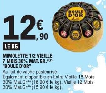 Promotions Mimolette 1-2 vieille 7 mois mat.6r boule d`or - Boule d'Or - Valide de 21/05/2024 à 02/06/2024 chez E.Leclerc