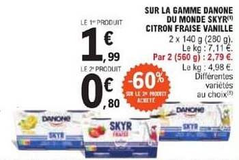 Promotions Sur la gamme danone du monde skyr citron fraise vanille - Danone - Valide de 21/05/2024 à 02/06/2024 chez E.Leclerc