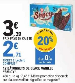 Promoties 12 bâtonnets de glace vanille smicy - Smicy - Geldig van 21/05/2024 tot 02/06/2024 bij E.Leclerc