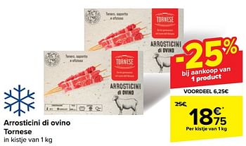 Promoties Arrosticini di ovino tornese - Arrosticini - Geldig van 22/05/2024 tot 03/06/2024 bij Carrefour